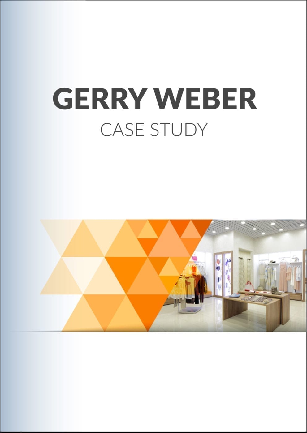 Gerry Weber Case Study