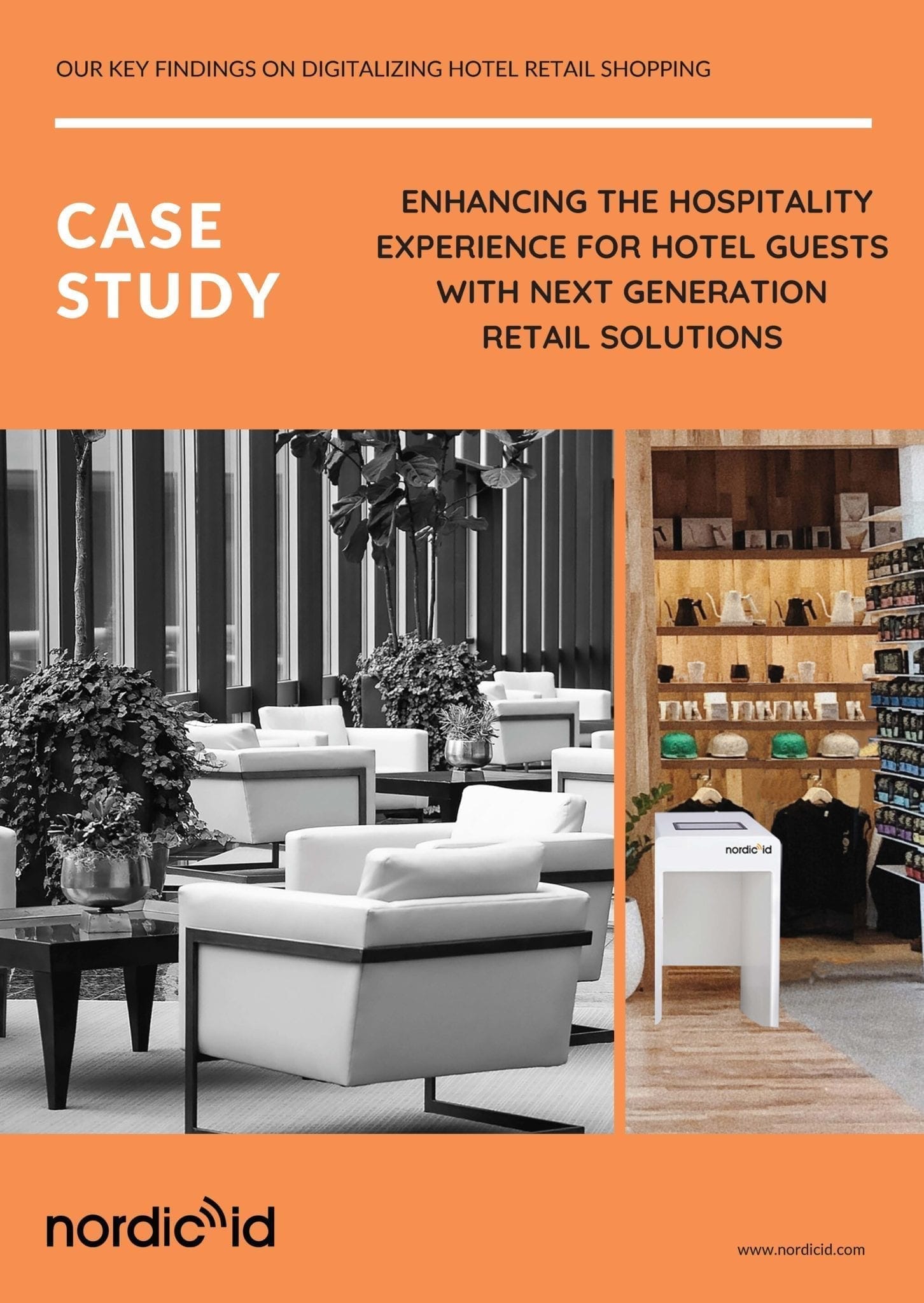 Nordic ID's Hotel Retail Case Study download your free copy